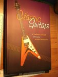Shaw, Robert, photographs by Michael Tamborrino - Classic guitars