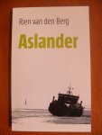 Berg, Rien van den - Aslander