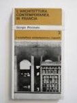 Piccinato, Giorgio - l'Architettura contemporanea 3. l'Architettura contemporanea in Francia Piccinato, Giorgio - l'Architettura contemporanea 3. l'Architettura contemporanea in Francia