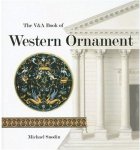 Snodin, Michael - The V&A Book of Western Ornament