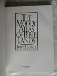 Beitzel, Barry J. - The Moody Atlas of the Bible