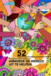 Fons Burger - 52 simpele manieren om armoede de wereld uit te helpen