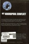 Ludlum, Robert & Cobb, James .. Vertaling : Hugo Kuipers en Omslagontwerp : Rob van Middendorp - Het Noordpool Conflict Ludlum, Robert & Cobb, James .. Vertaling : Hugo Kuipers en Omslagontwerp : Rob van Middendorp - Het Noordpool Conflict