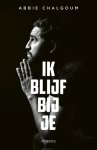 Abbie Chalgoum - Ik blijf bij je