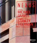 - Nexus: Architect Michael Graves /  Architect Stanley Tigerman