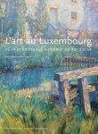 Langini, Alex - L'art au Luxembourg. De la renaissance au debut du xxi siècle