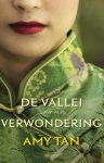 Amy Tan - De vallei van verwondering
