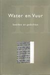 Boer-Gilberg, Karla de  (samensteller) - Water en vuur III. Beelden en gedichten
