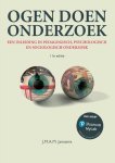 J.M.A.M. Janssens - Ogen doen onderzoek Een inleiding in pedagogisch, psychologisch en sociologisch onderzoek