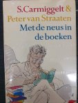 Simon Carmiggelt, Peter van Straaten - Met de neus in de boeken
