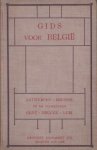 [BUISONJÉ, J.C. de], als: J.C. de B. - Gids voor België [i.e.] Gids voor Antwerpen, Gids voor Brussel en de voorsteden, Gids voor Gent en Brugge, Gids voor Luik & Namen, Dinant en de Belgische Ardennen.