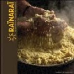 KHELLOUT, LAURENT MED. - Raïnaraï. De Nomadische keuken van Noord-Afrika.