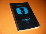 Charteris, Leslie; Dick Bruna (omslag) - De Saint op TV. [Zwarte Beertjes 1210]