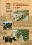 Elands,van Hoof,Klep en Roozenbeek - 250 jaar Genietroepen 1748-1998 / druk 1