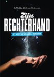 Rolf Robbe - Zijn rechterhand