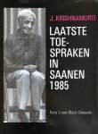 J. Krishnamurti, Mark Edwards (foto's) - Laatste Toespraken Saanen 1985 Geb.