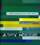  - Een wereld en een wil - werken aan duurzaamheid -  nationaal milieubeleidsplan 4