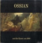 Hoffmann, Werner - Ossian und die Kunst um 1800