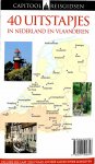  - Capitool reisgidsen : 40 Uitstapjes in Nederland en Vlaanderen