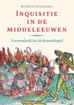 Bernadette Demeulenaere - Inquisitie In De Middeleeuwen
