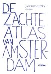 Jan Rothuizen - De Zachte Atlas Van Amsterdam