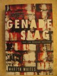 Waites, Martyn - Genadeslag Waites, Martyn - Genadeslag