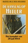 Manvell, Roger - Bibliotheek van de Tweede Wereldoorlog;  De aanslag op Hitler