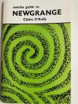 O'Kelly, Claire - Concise Guide to Newgrange
