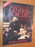 Lawrence, Peter F. - Essentials of General Surgery (second edition)
