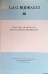 Woude, A.M . van der - e.a. - A.A.G. Bijdragen 28: Dertig jaar afdeling agrarische geschiedenis Woude, A.M . van der - e.a. - A.A.G. Bijdragen 28: Dertig jaar afdeling agrarische geschiedenis