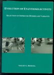 Ykelien Lolkje Boersma - Evolution of enantioselectivity: selection of improved hydrolase variants