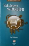 Molenaar, Cor - Het nieuwe winkelen | Shoppen, internet of beide