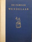 WENDELAAR, W.C. - De familie Wendelaar (vervolg)