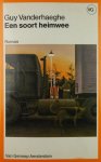 Guy Vanderhaeghe - Een soort heimwee