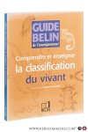 Lecointre, Guillaume (ed.). - Comprendre et enseigner la classification du vivant.