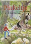 Laan, Dick - Pinkeltje en de boze tovenaar