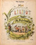 Fahrbach, Philipp (Jr.): - Polka liliputienne. LILIPUT. Polka française für das Pianoforte. Op. 120