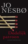 Jo NesbØ - Dodelijk Patroon