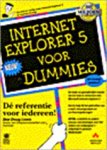 Lowe Doug .. Vertaling, redactie opmaak & omslag : Fontline Nijmegen - Internet Explorer 5 voor dummies ..