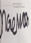  - Gewoon ongewoon, portretten van gewone mensen met een ongewoon leven