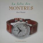 René Pannier - La folie des montres