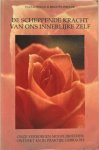Horan, Paula / Ziegler, Brigitte - DE SCHEPPENDE KRACHT VAN ONS INNERLIJK ZELF. Onze verborgen mogelijkheden ontdekt en in praktijk gebracht.