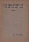 Brugsma, R.P.C - The Beginnings of the Irish Revival. Part 1