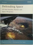 Clayton Chun 146482 - Defending Space Us Anti-Satellite Warfare and Space Weaponry