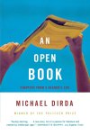 Michael Dirda - An Open Book Chapters from a Reader's Life