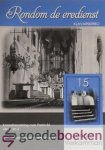 Verkamman, Lenard - Rondom de eredienst, deel 15, Noten *nieuw* --- Koraalbewerking over Psalm 84 vers 1 en 2, Intro en koraal over psalm 46 vers 6
