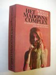 Bogner, Norman / Maran T.,en Martens, W.J.vert. - Het Madonna Complex - Een erotische thriller of een psychologische roman met sex als medium