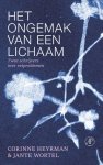 Corinne Heyrman-Jante Wortel - Het Ongemak Van Een Lichaam
