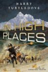 Harry Turtledove - In High Places