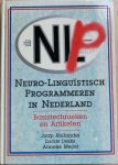 Hollander, Jaap /  Derks, Lucas / Meijer, Anneke - NEURO-LINGUISTISCH PROGRAMMEREN IN NEDERLAND. Basistechnieken en artikelen